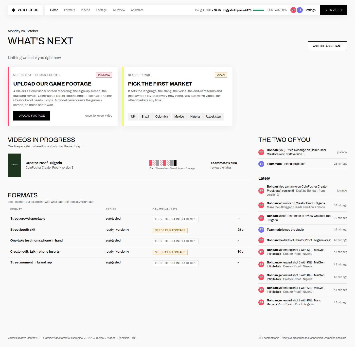 Built: “What's next”: upload our footage (blocks 4 shots), pick the first market, your 